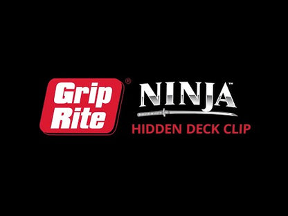 Grip-Rite Ninja Hidden Deck Clips